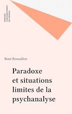 Download this eBook Paradoxe et situations limites de la psychanalyse