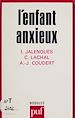 Télécharger le livre :  L'Enfant anxieux
