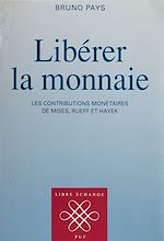 Télécharger le livre :  Libérer la monnaie