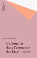 Télécharger le livre :  Un bouclier dans l'économie des États-limites