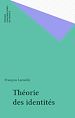 Télécharger le livre :  Théorie des identités