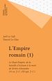 Télécharger le livre :  L'Empire romain (1)