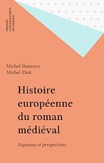 Télécharger le livre :  Histoire européenne du roman médiéval
