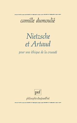 Télécharger le livre :  Nietzsche et Artaud : Pour une éthique de la cruauté