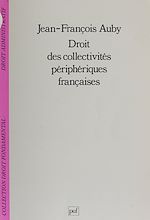 Télécharger le livre :  Droit des collectivités périphériques françaises