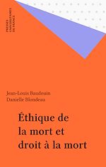 Télécharger le livre :  Éthique de la mort et droit à la mort