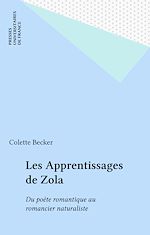 Télécharger le livre :  Les Apprentissages de Zola