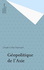 Télécharger le livre :  Géopolitique de l'Asie