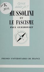 Télécharger le livre :  Mussolini et le fascisme