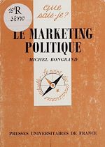 Download this eBook Le Marketing politique