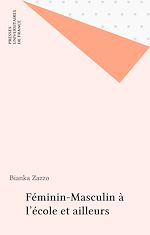Télécharger le livre :  Féminin-Masculin à l'école et ailleurs