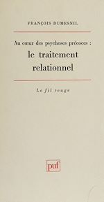 Télécharger le livre :  Au cœur des psychoses précoces