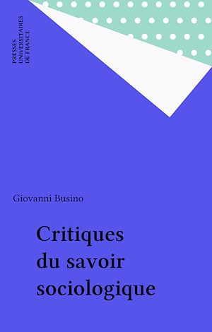 Download the eBook: Critiques du savoir sociologique