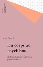 Télécharger le livre :  Du corps au psychisme