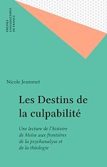 Download this eBook Les Destins de la culpabilité