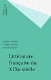 Télécharger le livre :  Littérature française du XIXe siècle