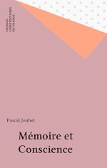 Télécharger le livre :  Mémoire et Conscience