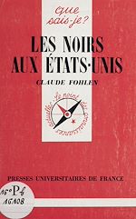 Download this eBook Les Noirs aux États-Unis