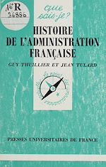 Download this eBook Histoire de l'administration française