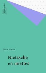 Télécharger le livre :  Nietzsche en miettes