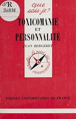 Download this eBook Toxicomanie et personnalité