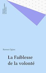 Télécharger le livre :  La Faiblesse de la volonté