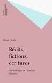 Télécharger le livre :  Récits, fictions, écritures