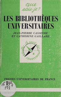 Téléchargez le livre :  Les Bibliothèques universitaires