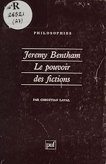Télécharger le livre :  Jeremy Bentham : le pouvoir des fictions