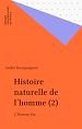 Télécharger le livre :  Histoire naturelle de l'homme (2)