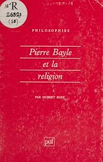 Télécharger le livre :  Pierre Bayle et la religion