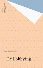 Download this eBook Le Lobbying