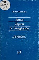 Télécharger le livre :  Pascal : figures de l'imagination