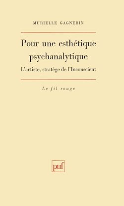 Télécharger le livre :  Pour une esthétique psychanalytique : L'artiste, stratège de l'Inconscient