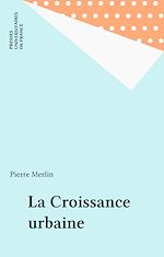 Download this eBook La Croissance urbaine