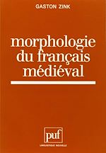 Télécharger le livre :  Morphologie du français médiéval