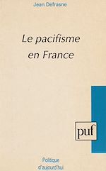 Télécharger le livre :  Le Pacifisme en France