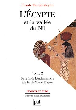 Télécharger le livre :  L'Égypte et la vallée du Nil : De la fin de l'Ancien Empire à la fin du Nouvel Empire