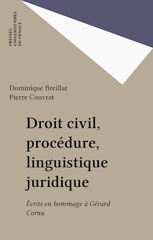 Téléchargez le livre :  Droit civil, procédure, linguistique juridique