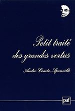 Télécharger le livre :  Petit traité des grandes vertus