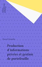 Télécharger le livre :  Production d'informations privées et gestion de portefeuille