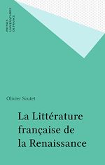 Download this eBook La Littérature française de la Renaissance