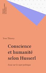 Télécharger le livre :  Conscience et humanité selon Husserl