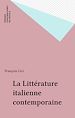 Télécharger le livre :  La Littérature italienne contemporaine
