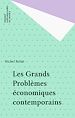 Télécharger le livre :  Les Grands Problèmes économiques contemporains