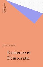 Télécharger le livre :  Existence et Démocratie