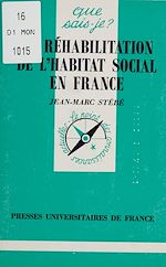 Download this eBook La Réhabilitation de l'habitat social en France