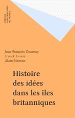 Télécharger le livre :  Histoire des idées dans les îles britanniques