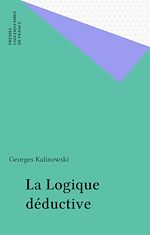 Télécharger le livre :  La Logique déductive