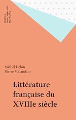 Télécharger le livre :  Littérature française du XVIIIe siècle